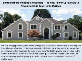 Santa Barbara Painting Contractors - The Real Power Of Painting In Revolutionizing Your Home Outlook