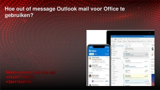 Hoe out of message Outlook mail voor Office te gebruiken?