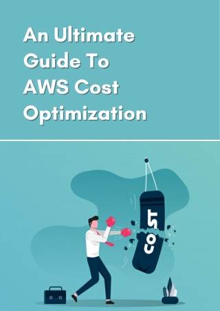 An Ultimate Guide On AWS Cost Optimization