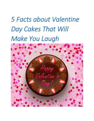 5 Facts about Valentine Day Cakes That Will Make You Laugh