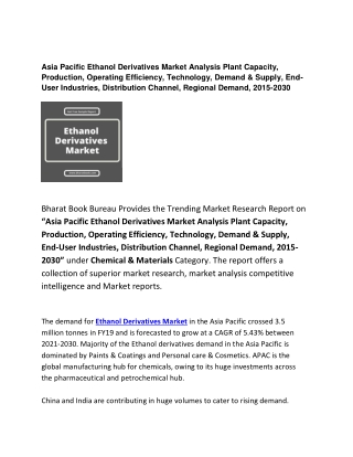 Asia Pacific Ethanol Derivatives Market End-User Industries, Distribution Channel Forecast 2015-2030