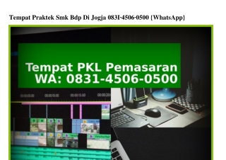 Tempat Praktek Smk Bdp Di Jogja Ô83145Ô6Ô5ÔÔ{WhatsApp}