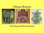 Chinese Bronzes