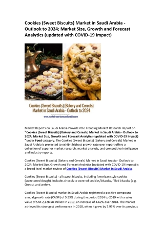 Cookies (Sweet Biscuits) Market in Saudi Arabia - Outlook to 2024