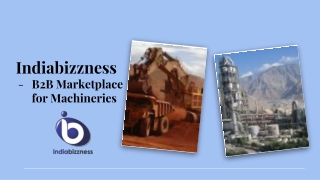 IndiaBizzness - B2B Marketplace for Machineries - Buy & Sell Industrial Machines Online