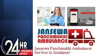 Obtain Ground Ambulance Service in Janakpuri with Quality-Based Medical Assistance