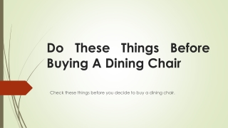 Do These Things Before Buying A Dining Chair