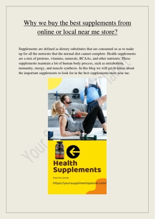 Why we buy the best supplements from online or local near me store?