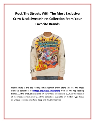 Rock The Streets With The Most Exclusive Crew Neck Sweatshirts Collection From Your Favorite Brands