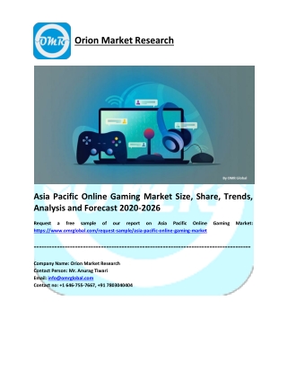 Asia Pacific Online Gaming Market Research and Forecast 2020-2026