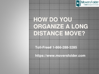 How Do you Organize A Long Distance Move?