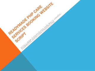 Readymade php care services booking website script