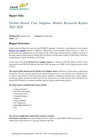 Dental Care Supplies Market Research Report 2021-2025