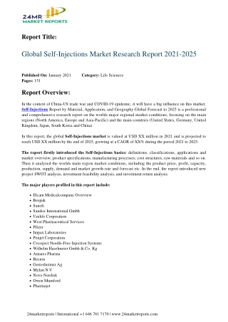 Self-Injections Market Research Report 2021-2025