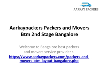 Aarkaypackers Packers and Movers Btm 2nd Stage Bangalore