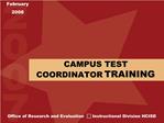 CAMPUS TEST COORDINATOR TRAINING