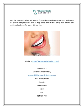 Teeth Whitening Service In Ballantyne | Blakeneysmiledentistry.com