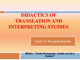 DIDACTICS OF TRANSLATION AND INTERPRETING STUDIES