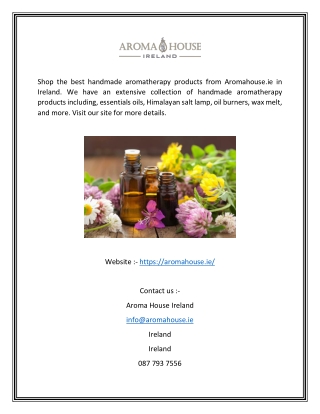 Shop Handmade Aromatherapy Product In Ireland | Aromahouse.ie