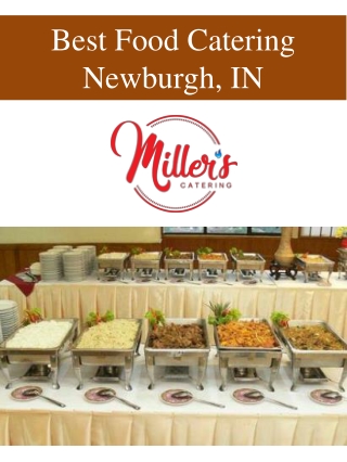 Best Food Catering Newburgh, IN