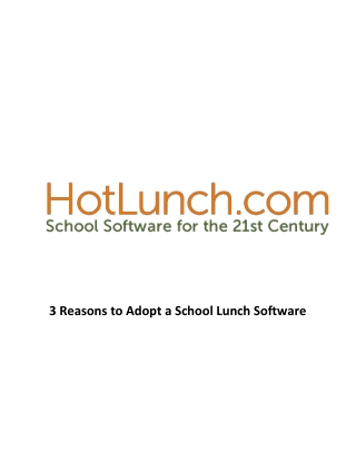 3 Reasons to Adopt a School Lunch Software