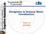 Navigation in Sensory Motor Coordination