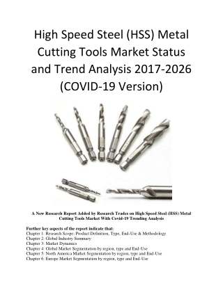 High Speed Steel (HSS) Metal Cutting Tools Market Status and Trend Analysis 2017-2026 (COVID-19 Version)