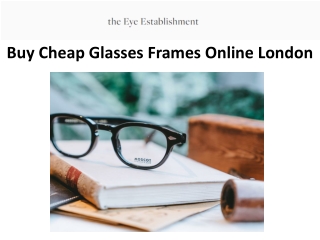 Buy Cheap Glasses Frames Online London