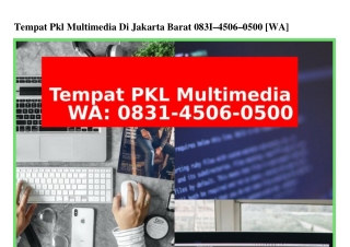 Tempat Pkl Multimedia Di Jakarta Barat Ô831 45Ô6 Ô5ÔÔ[WA]