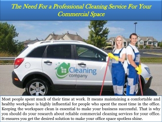 The Need For a Professional Cleaning Service For Your Commercial Space