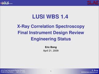 LUSI WBS 1.4