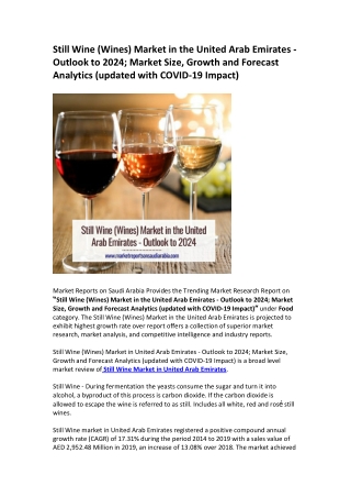 United Arab Emirates Still Wine (Wines) Market Opportunity and Forecast 2024