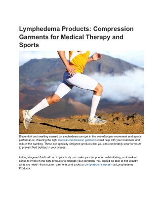 Compression Garments for Medical Conditions and Sports - Lymphedema Products