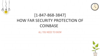 @![1-847-868-3847]!@ How far security protection of Coinbase