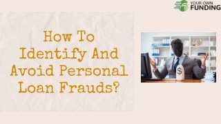 Warning Signs To Understand Personal Loan Frauds