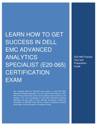 Learn How to Get Success in Dell EMC Advanced Analytics Specialist (E20-065) Certification Exam