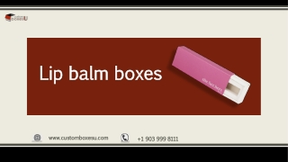 Make Your Own Lip balm boxes with logo in Texas, USA