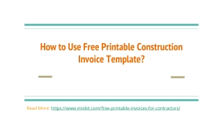 How to Use Free Printable Construction Invoice Template?