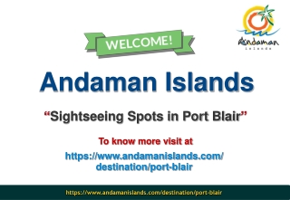 Sightseeing Spots in Port Blair