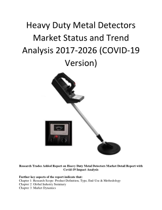 Heavy Duty Metal Detectors Market Status and Trend Analysis 2017-2026 (COVID-19 Version)