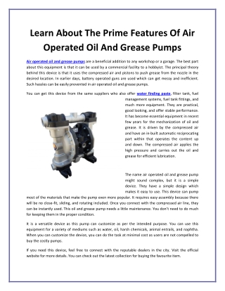 Learn About The Prime Features Of Air Operated Oil And Grease Pumps