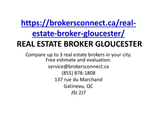 REAL ESTATE BROKER GLOUCESTER