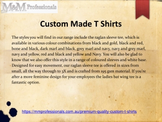 Custom Made T Shirts