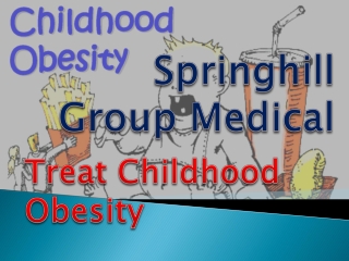 Springhill Group Seoul Korea: “Treat Childhood Obesity