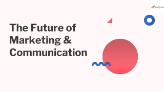 The Future of Marketing and Communication Course