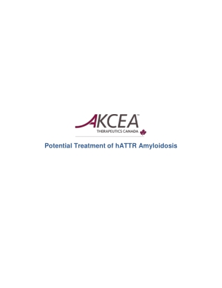 Potential Treatment of hATTR Amyloidosis - Akcea Canada