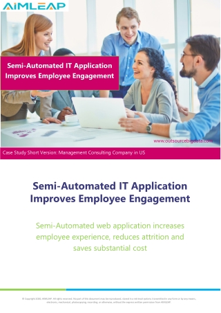 Semi-Automated IT Application Improves Employee Engagement