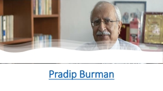 Awards and Honours of Pradip Burman