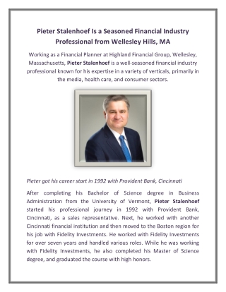 Pieter Stalenhoef Is a Seasoned Financial Industry Professional from Wellesley Hills, MA