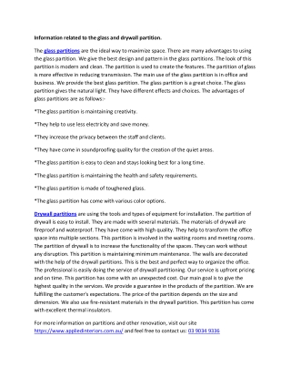 Information related to the glass and drywall partition.